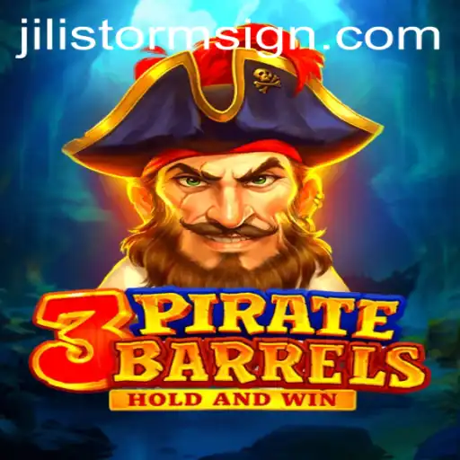 Explore the Excitement of 3PirateBarrels and JILI Storm